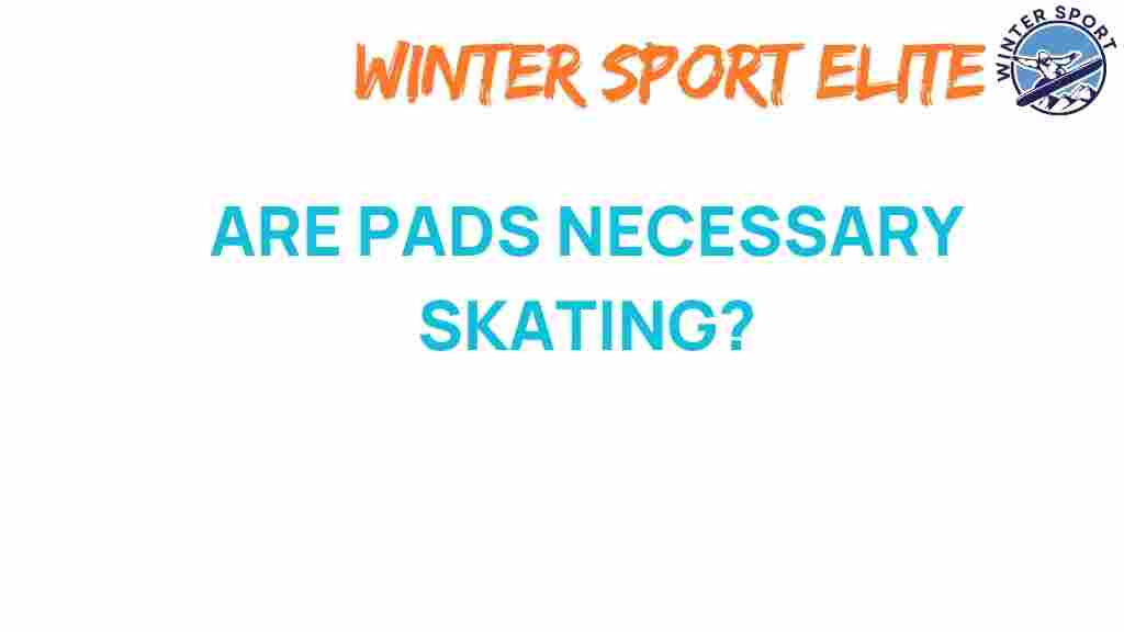 skating-pads-necessary