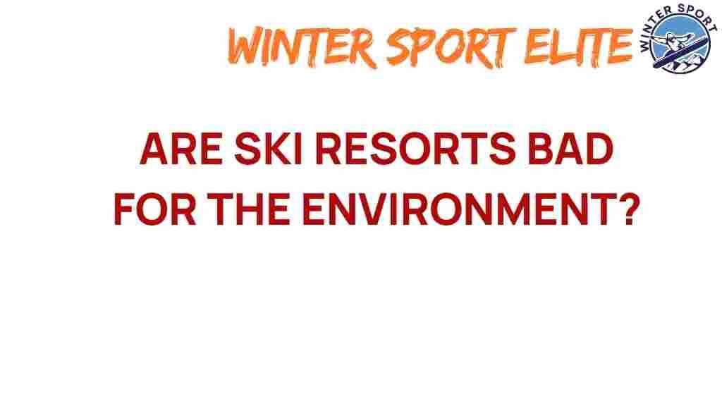 ski-resorts-harming-environment