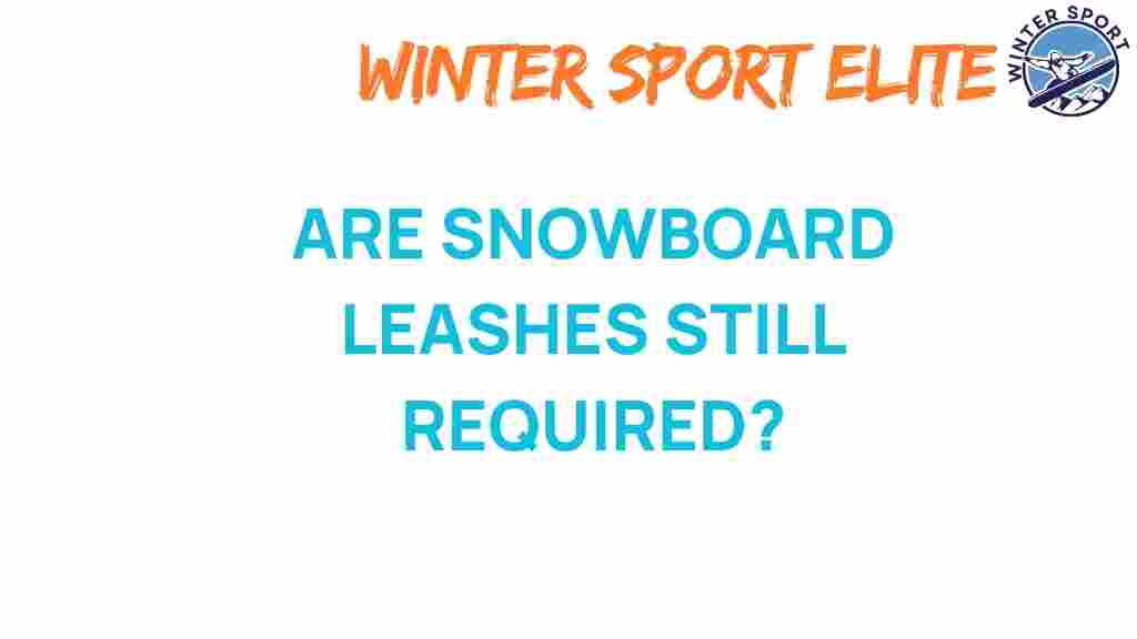 snowboard-leashes-safety
