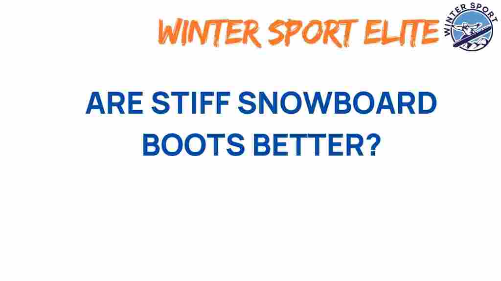 snowboard-boots-stiffness-debate