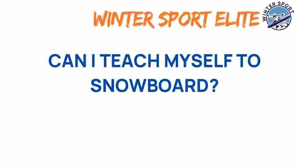 unlock-secrets-teach-yourself-snowboard