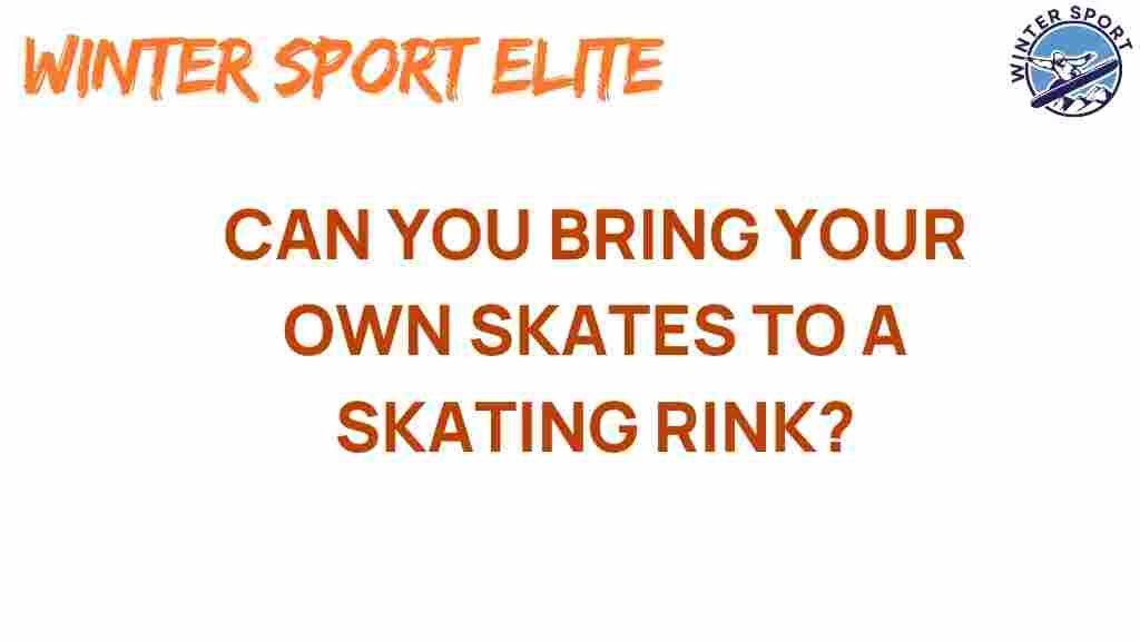 bring-your-own-skates-skating-rink