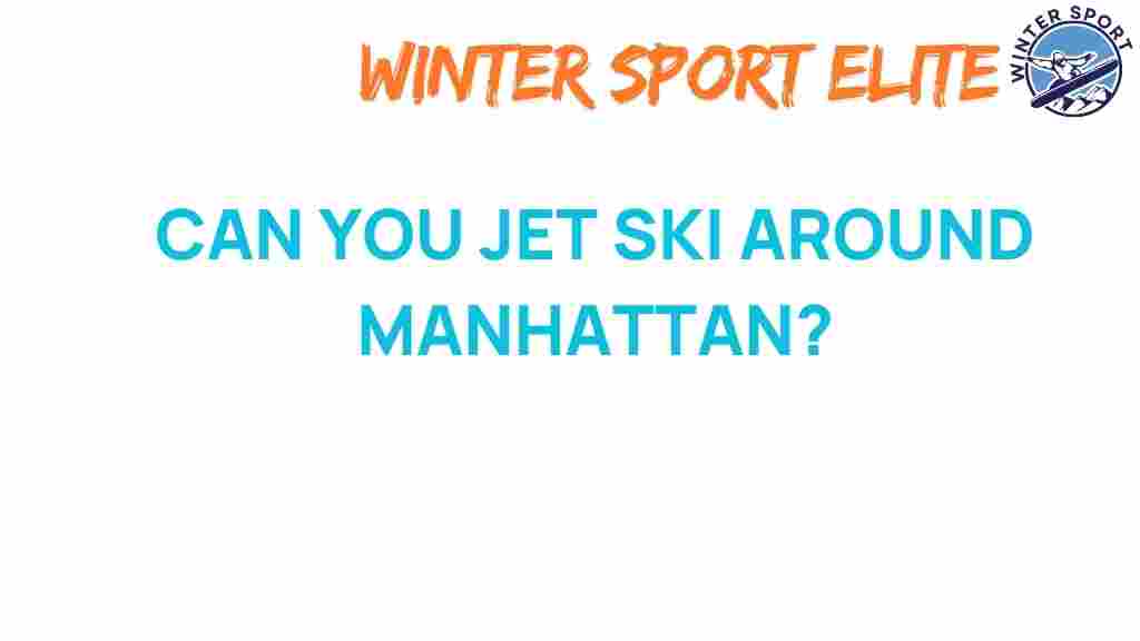 jet-ski-manhattan-adventure