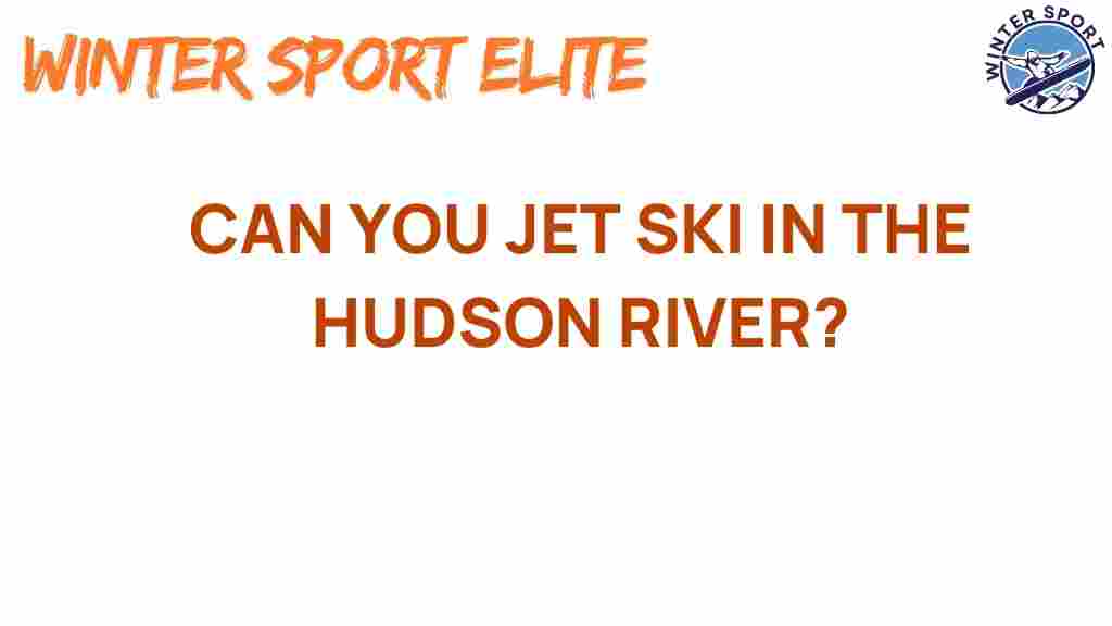 jet-skiing-hudson-river
