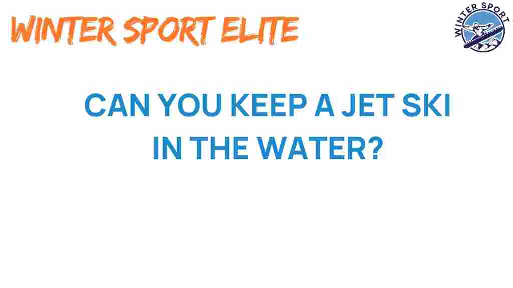 jet-ski-leave-in-water