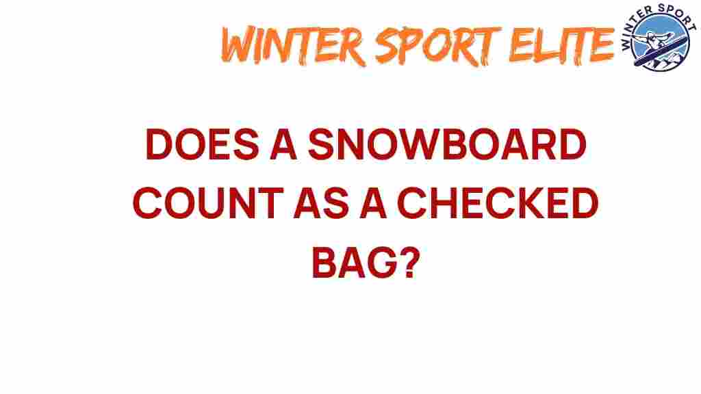 snowboard-checked-bag