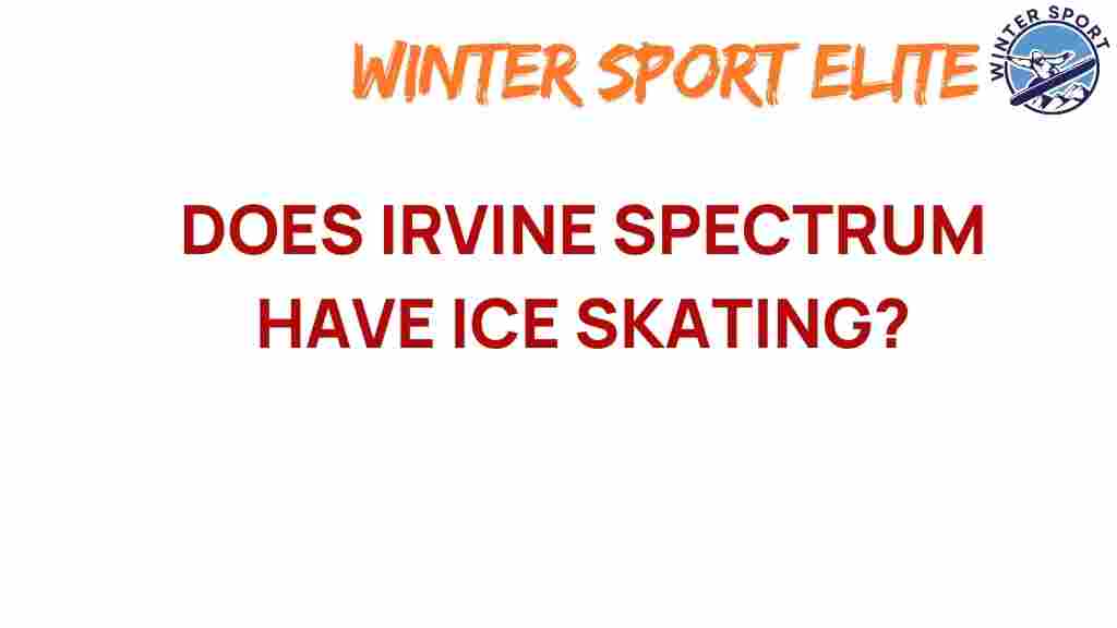 irvine-spectrum-ice-skating