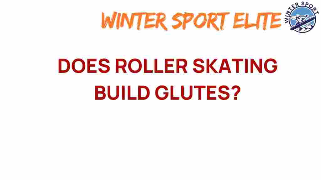 roller-skating-build-glutes