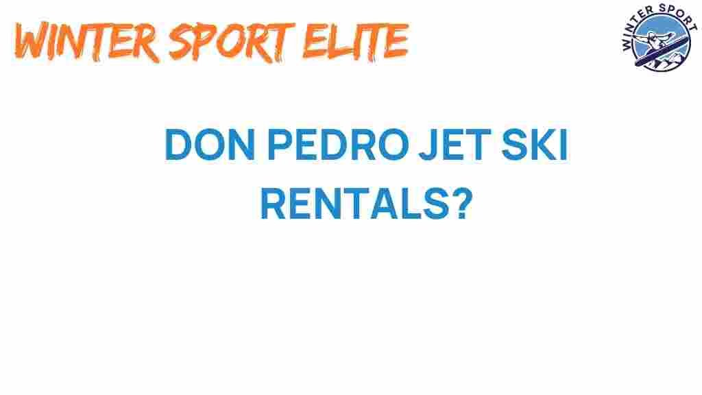 don-pedro-jet-ski-rentals