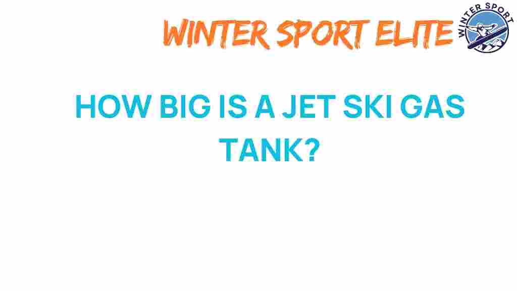 jet-ski-gas-tank-size