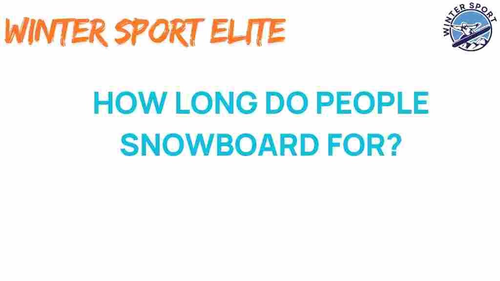 snowboarding-duration