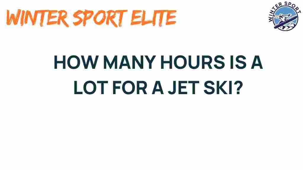 jet-ski-hours-a-lot