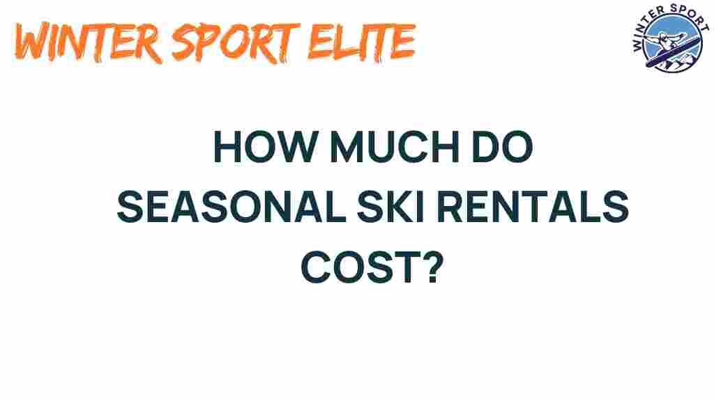 seasonal-ski-rentals-cost