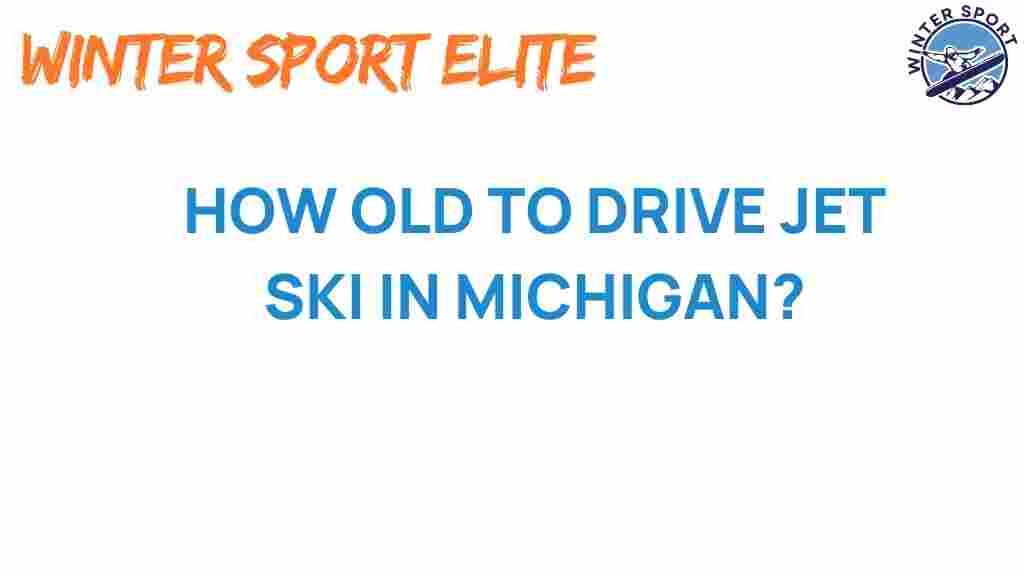 jet-ski-age-regulations-michigan