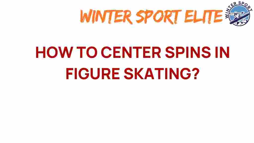 figure-skating-center-spins