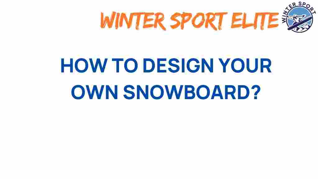 snowboard-design-your-own