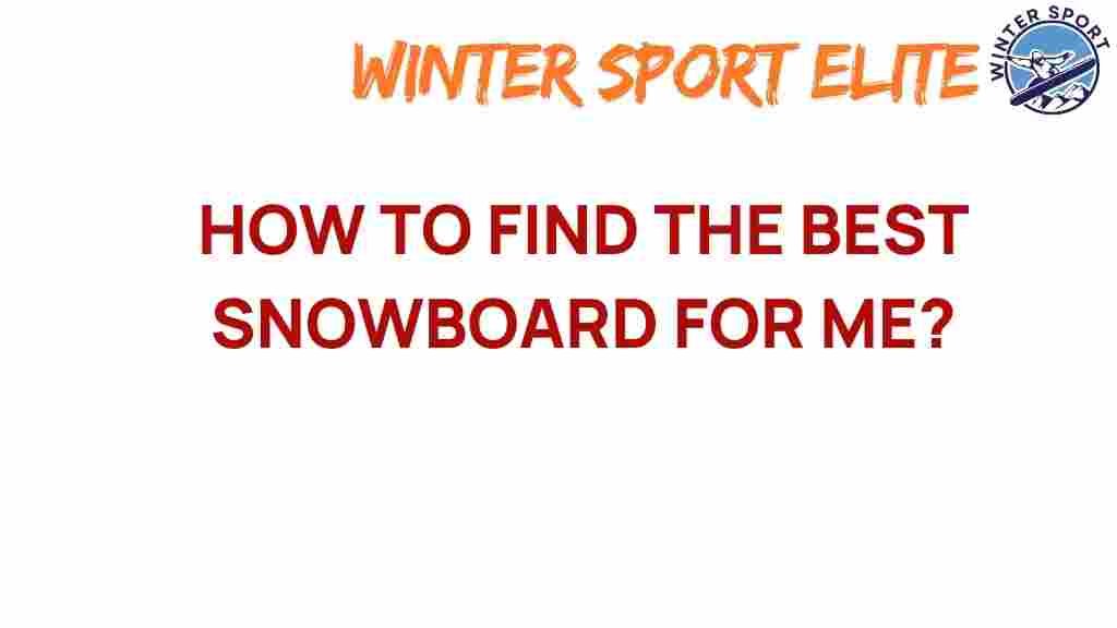 finding-best-snowboard