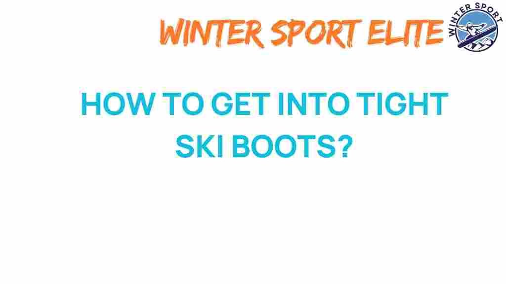 get-into-tight-ski-boots