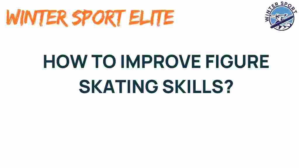 improve-figure-skating-skills