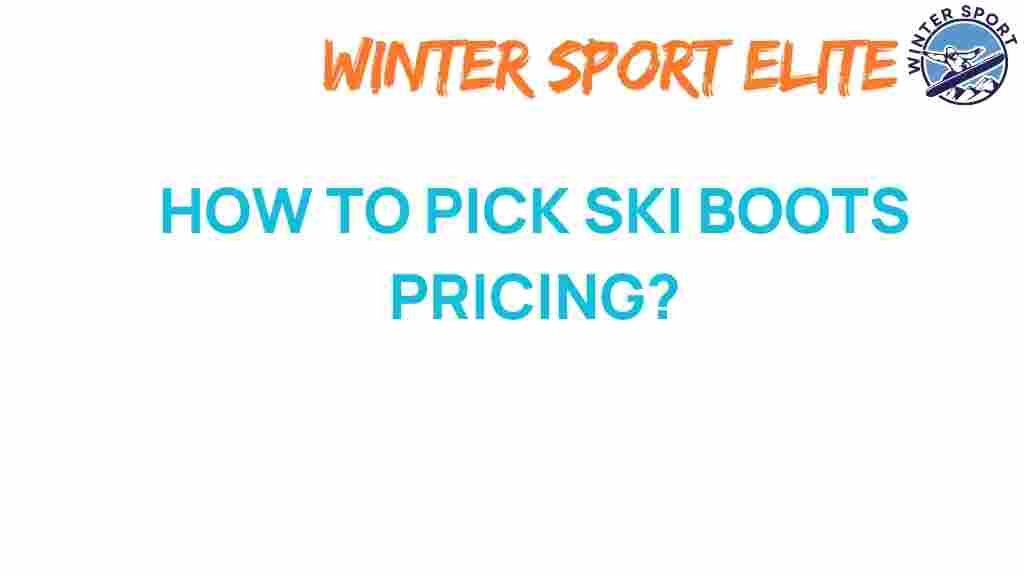 how-to-choose-ski-boots