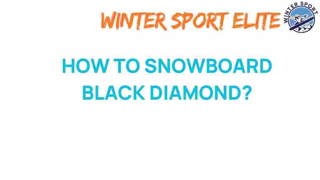 snowboarding-black-diamond-tips