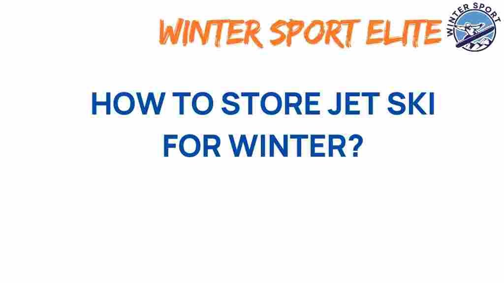 winterizing-jet-ski-storage-tips