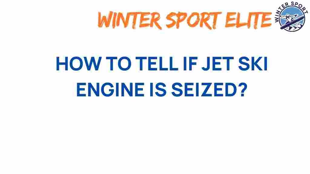 jet-ski-engine-seized