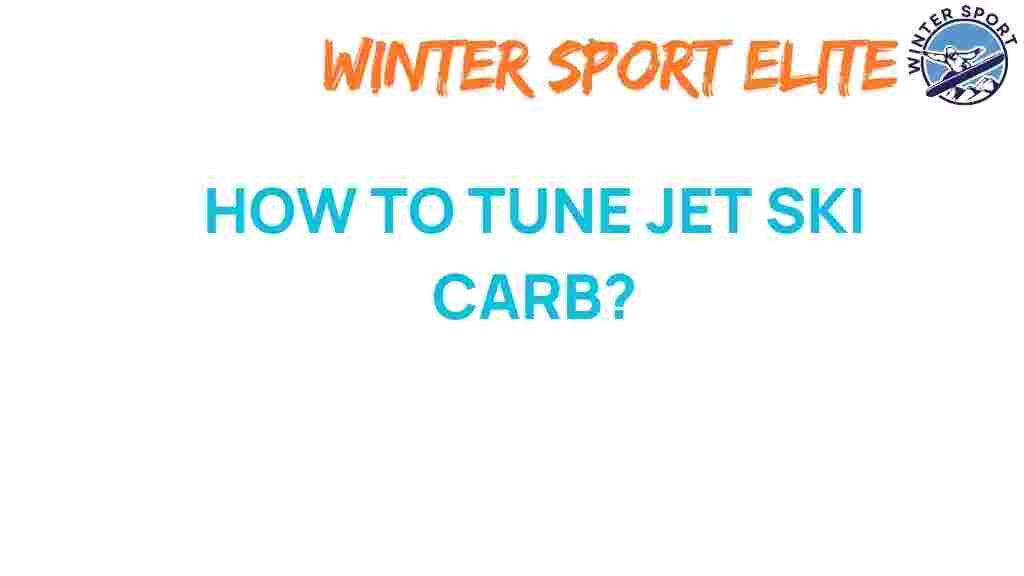 jet-ski-carb-tuning-guide