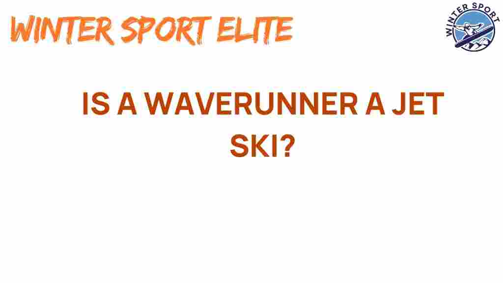 waverunner-jet-ski-mystery