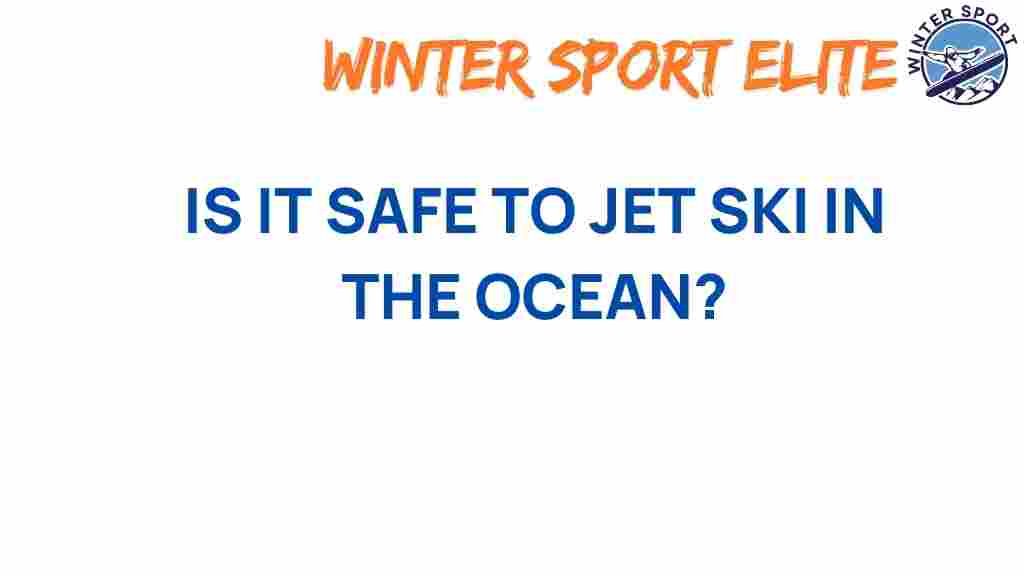 jet-skiing-ocean-safety
