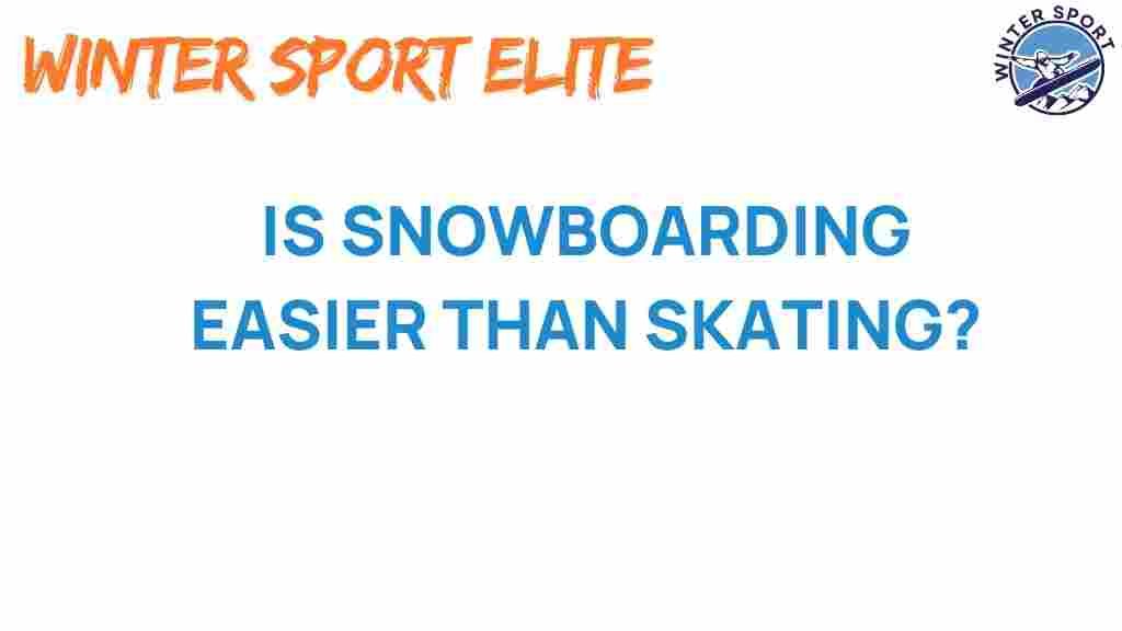 snowboarding-easier-than-skating