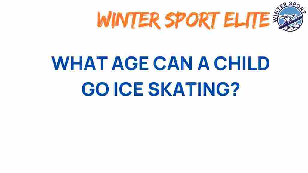 ice-skating-ideal-age-child-start