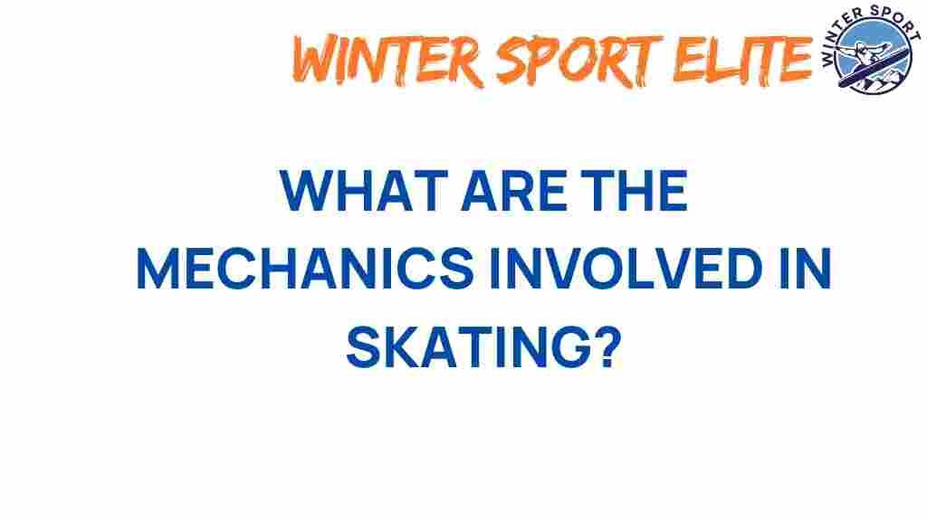 skating-mechanics-unlocking-secrets