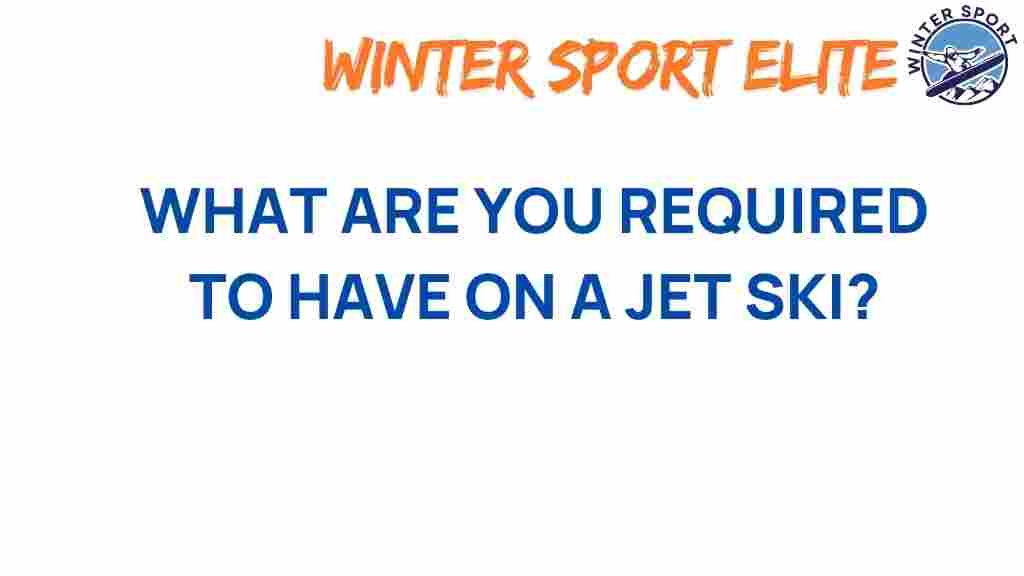 jet-ski-essential-gear