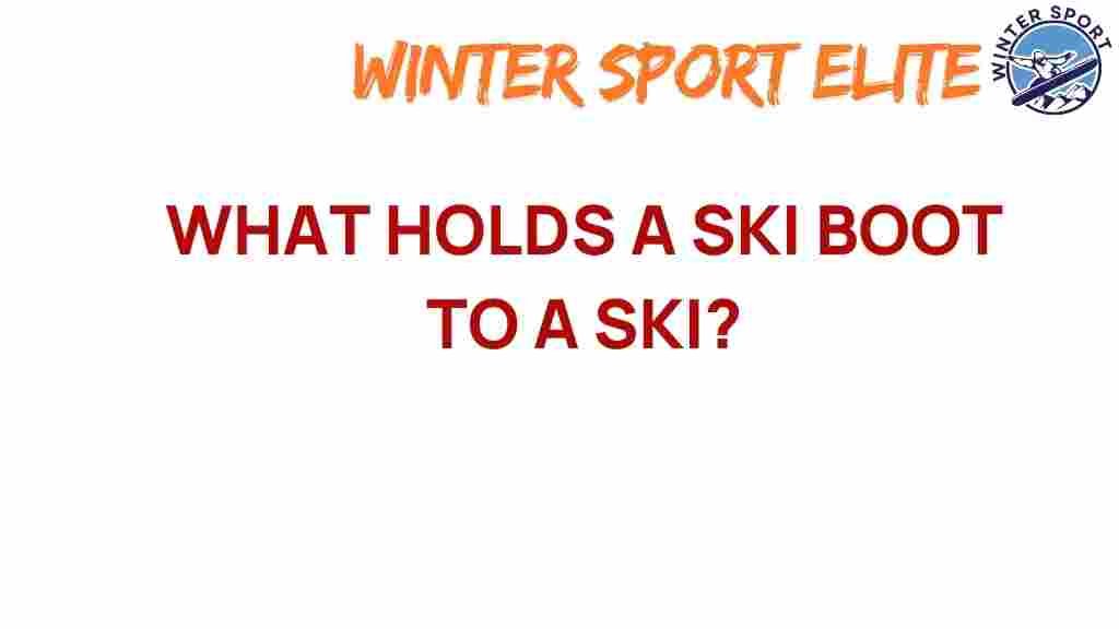 ski-boot-connection