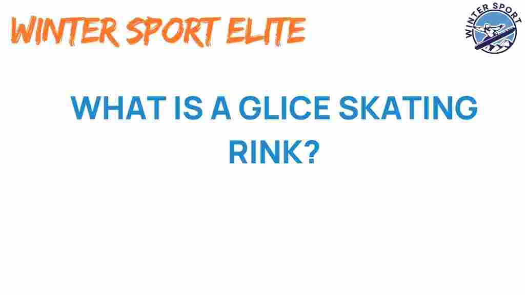 glice-skating-rink-secrets
