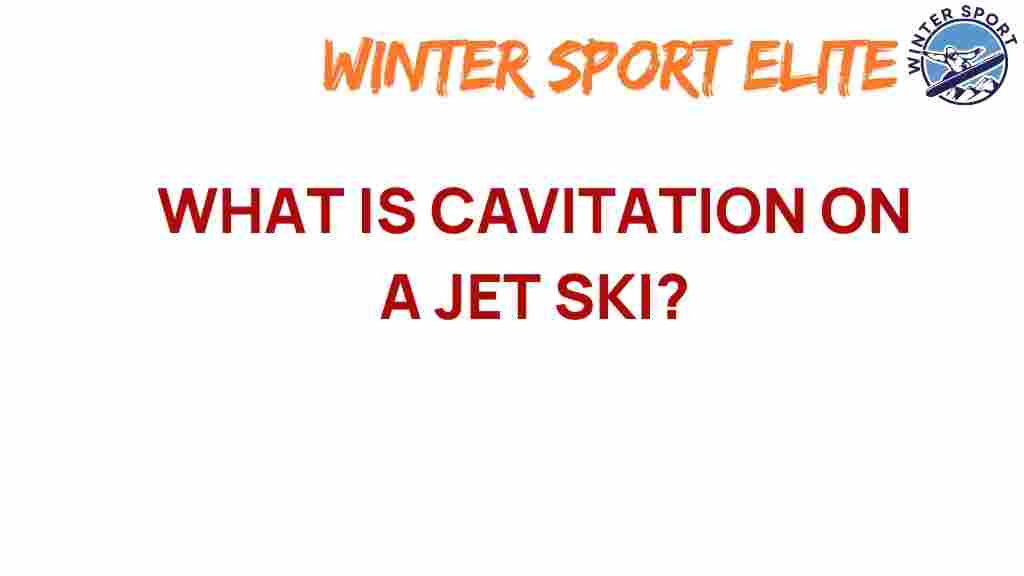 cavitation-jet-ski