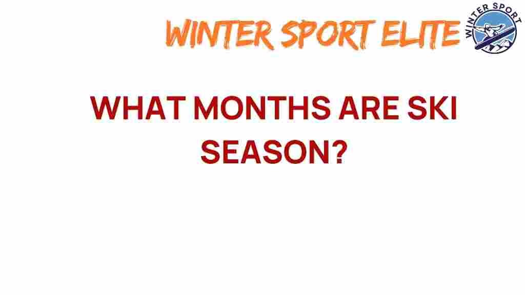 ski-season-months