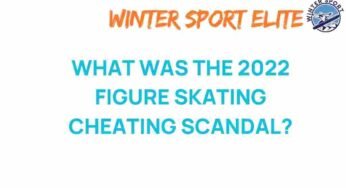 Unraveling the 2022 Figure Skating Cheating Scandal: What Really Happened?