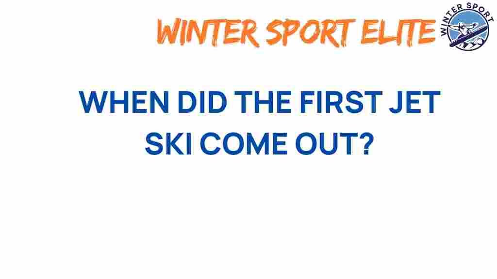 jet-ski-history