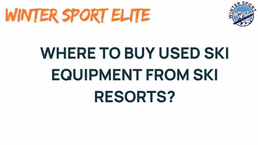used-ski-equipment-from-resorts