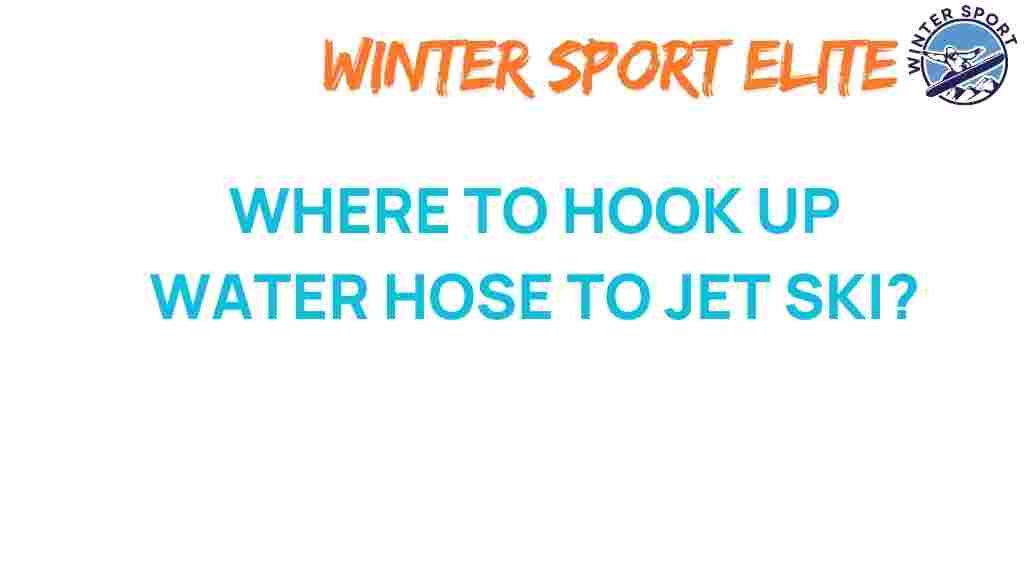 jet-ski-water-hose-hook-up