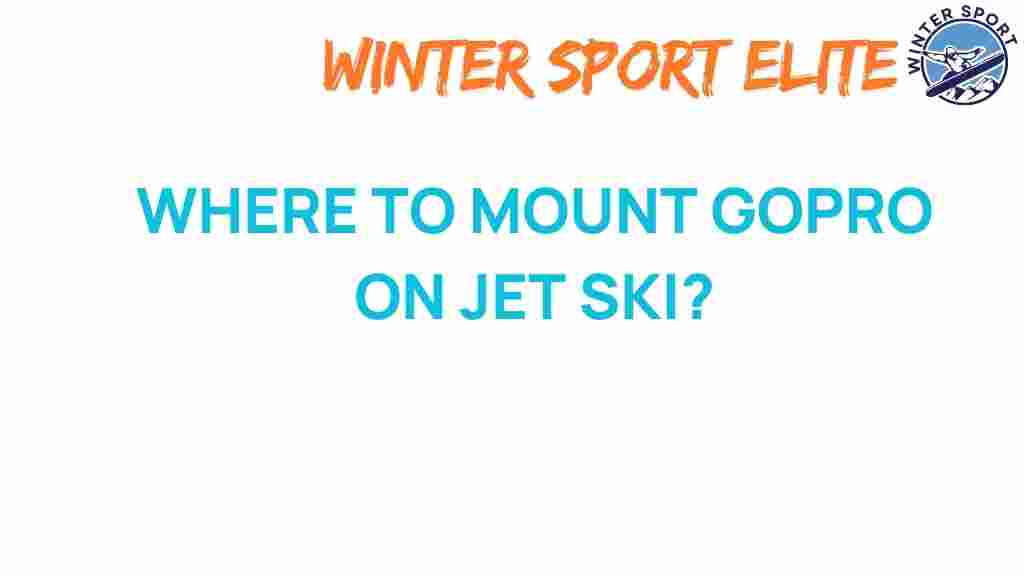 gopro-jet-ski-mounting-locations
