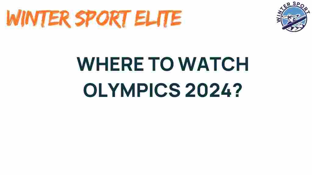 watch-olympics-2024